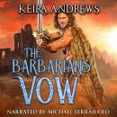 The Barbarian's Vow Audiobook
