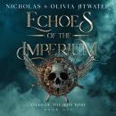 Echoes of the Imperium Audiobook