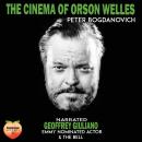 The Cinema Of Orson Welles Audiobook