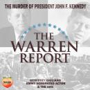 The Warren Report: The Murder Of President John F. Kennedy Audiobook