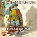 Cyrano De Bergerac: Full Cast Drama Audiobook