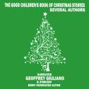 The Good Children's Book Of Christmas Stories Audiobook