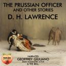 The Prussian Officer And Other Stories Audiobook