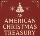 An American Christmas Treasury: A Collection of Classic Holiday Stories of Joy, Magic, and Tradition Audiobook
