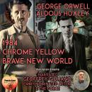 1984, Chrome Yellow, Brave New World Audiobook