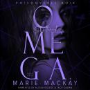 Shattered Omega: Part Two Audiobook