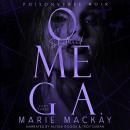 Shattered Omega: Part Three Audiobook