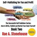Self-Publishing for Fun and Profit Audiobook