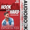 Hook 'em Hard Audiobook