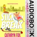 Stick Break Audiobook