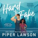 Hard to Fake Audiobook