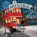 The Adventurers and the City of Secrets Audiobook