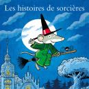 [French] - Les histoires de sorcières Audiobook