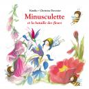 [French] - Minusculette et la bataille des fleurs Audiobook