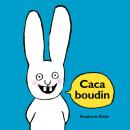Caca boudin Audiobook