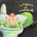 La vengeance de Cornebidouille Audiobook