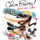 [French] - Chien Pourri fait du ski Audiobook