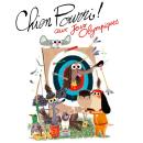 [French] - Chien Pourri aux Jeux Olympiques Audiobook