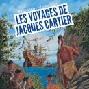 [French] - Les voyages de Jacques Cartier - À la découverte du Canada Audiobook