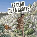 [French] - Le clan de la grotte Audiobook