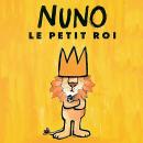 [French] - NUNO le petit roi Audiobook