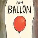 [French] - Mon ballon Audiobook