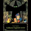 [French] - Guillaume l'apprenti sorcier Audiobook