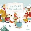 La Soupe au Caillou Audiobook