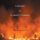 Canada and Climate Change Audiobook