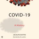 COVID-19: A History Audiobook