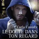 [French] - Le doute dans ton regard Audiobook