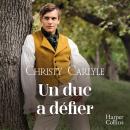[French] - Un duc à défier Audiobook