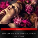 Fanny Hill: Memoirs of a Woman of Pleasure Audiobook
