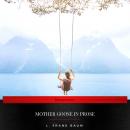 Mother Goose in Prose Audiobook