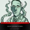 Six H.P. Lovecraft Stories Audiobook
