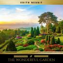 The Wonderful Garden Audiobook