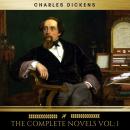 Charles Dickens: The Complete Novels vol: 1 (Golden Deer Classics) Audiobook
