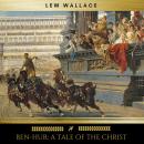Ben-Hur: A Tale of the Christ Audiobook