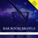 Bar Room Brawls Audiobook