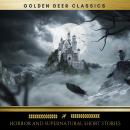 Classic Horror and Supernatural Short Stories (Golden Deer Classics)