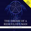 The Dream of a Ridiculous Man Audiobook