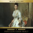 [German] - Fräulein oder Frau? Audiobook