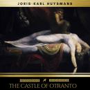 The Castle of Otranto Audiobook