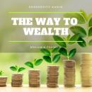 The Way to Wealth Audiobook