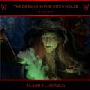 The Dreams in the Witch House Audiobook