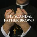 The Scandal of Father Brown Audiobook