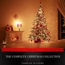 Charles Dickens: The Complete Christmas Collection Audiobook