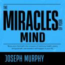 The Miracle of Mind Audiobook