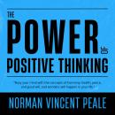 The Power of Positive Thinking Audiobook