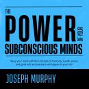The Power of Your Subconscious Mind Audiobook